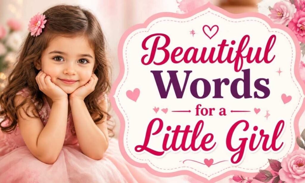 beautiful-words-for-a-little-girl