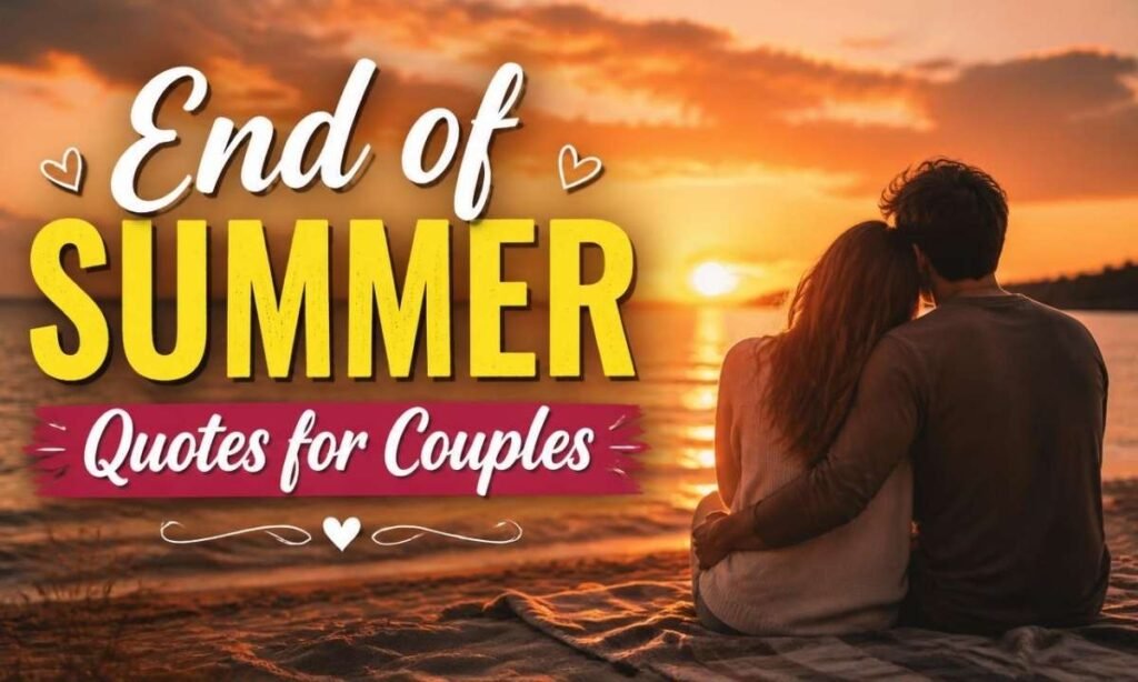 end-of-summer-quotes-for-couples