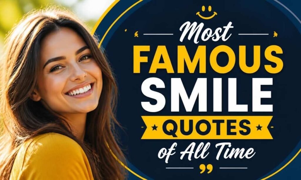 most-famous-smile-quotes-of-all-time