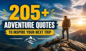 205-adventure-quotes-to-inspire-your-next-trip