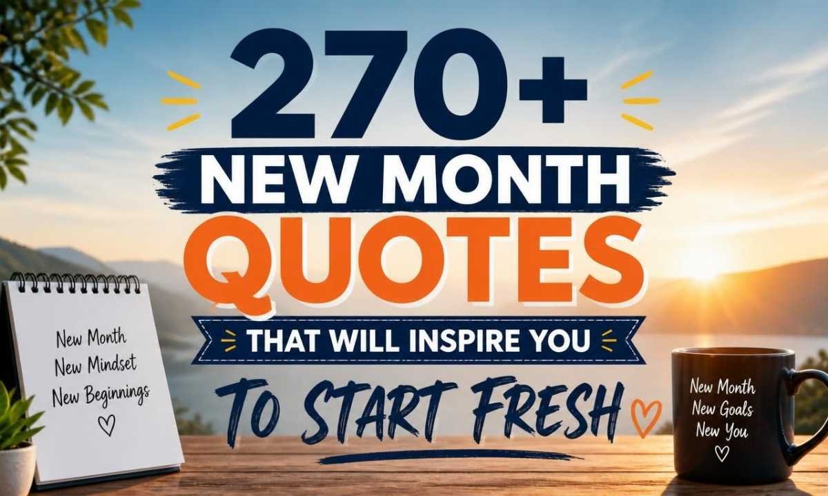 270-new-month-quotes-that-will-inspire-you-to-start-fresh