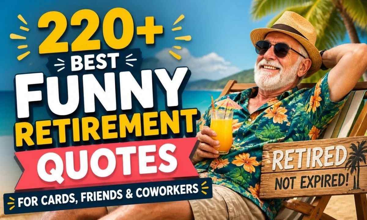 220-best-funny-retirement-quotes-for-cards-friends-and-coworkers
